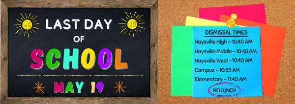 Last Day of School - May 19